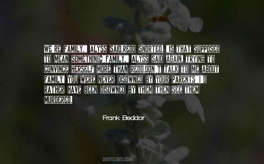 Frank Beddor Quotes #1420143