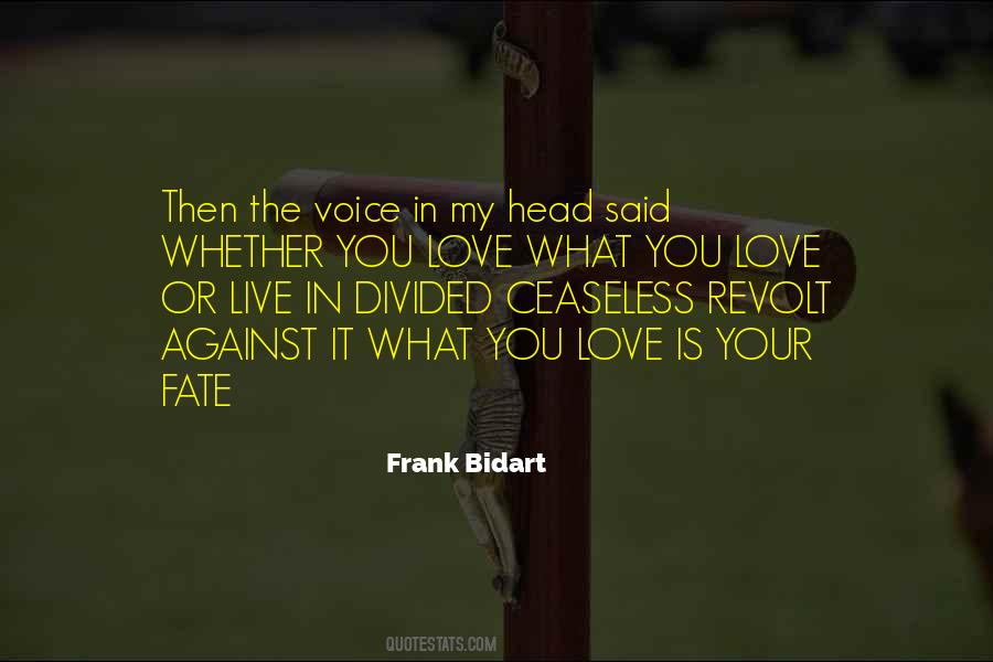 Frank Bidart Quotes #812636