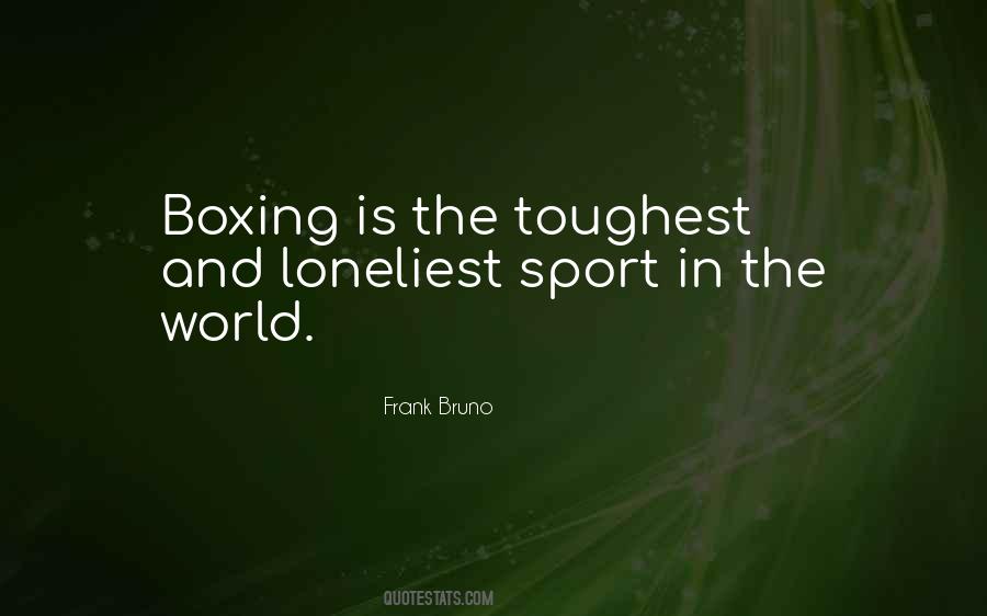 Frank Bruno Quotes #1432131