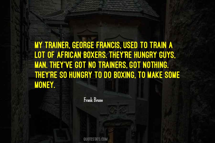 Frank Bruno Quotes #768532