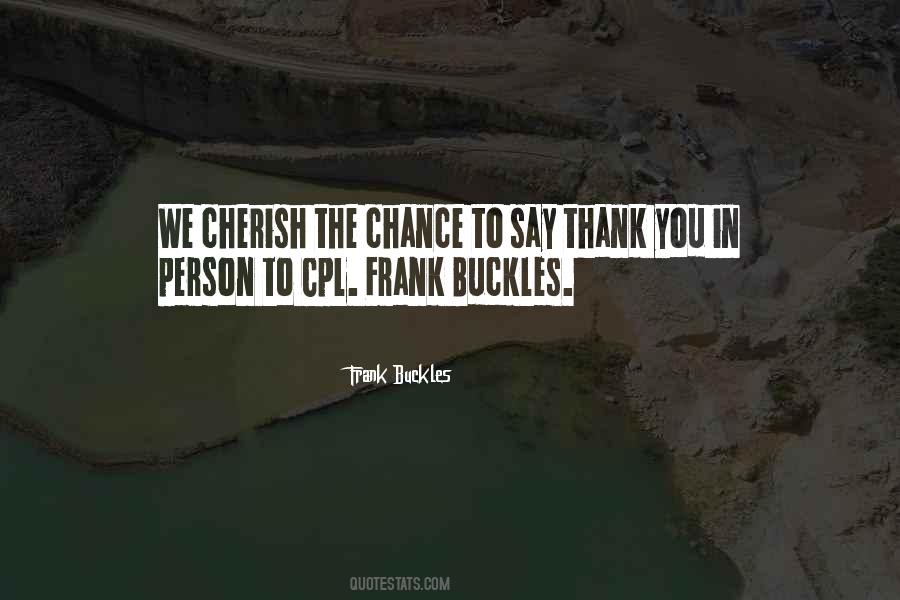 Frank Buckles Quotes #681641