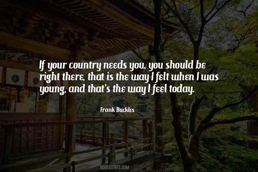 Frank Buckles Quotes #925013