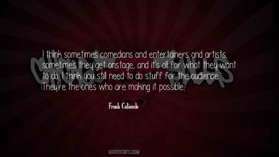 Frank Caliendo Quotes #1043025