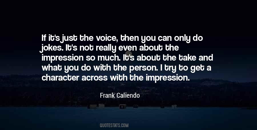 Frank Caliendo Quotes #944205