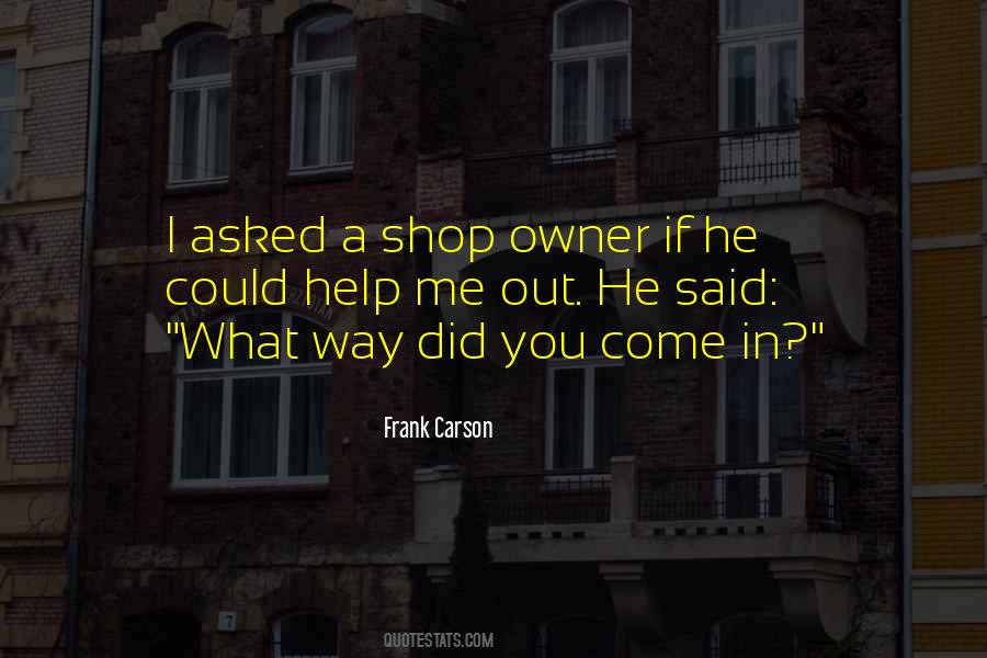 Frank Carson Quotes #1869214