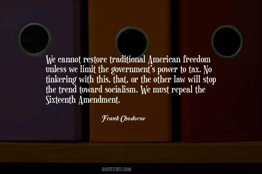 Frank Chodorov Quotes #882619