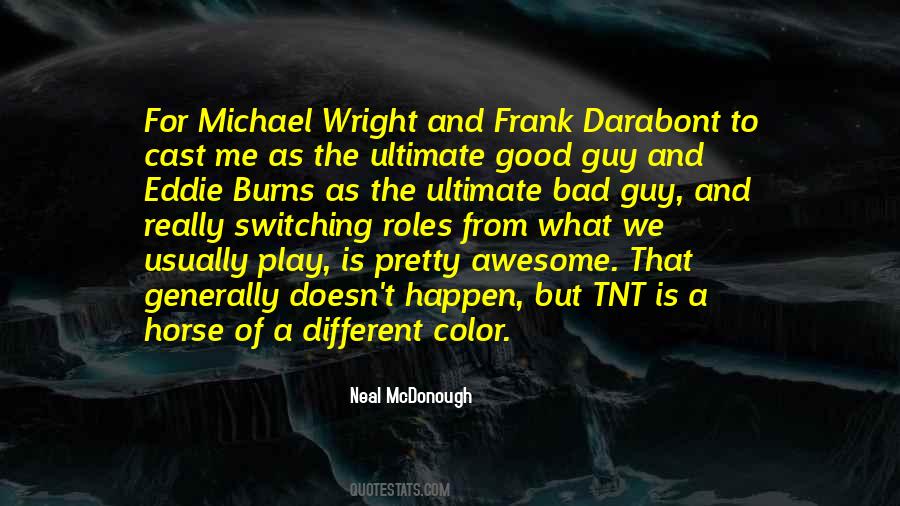 Frank Darabont Quotes #1238