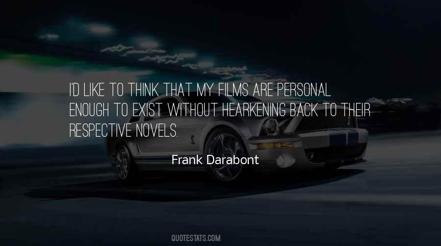Frank Darabont Quotes #1514979