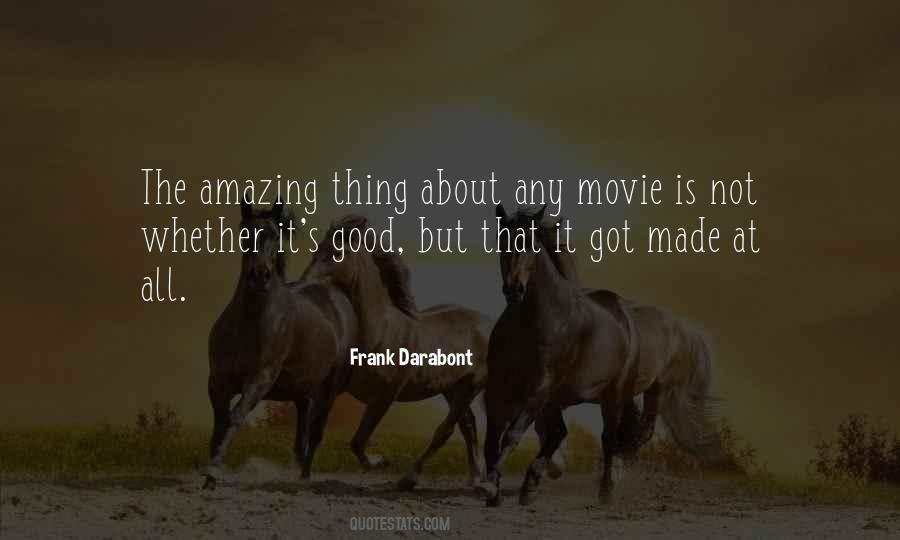 Frank Darabont Quotes #354227