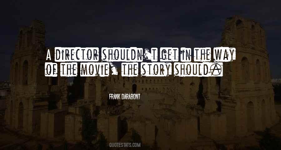 Frank Darabont Quotes #660903