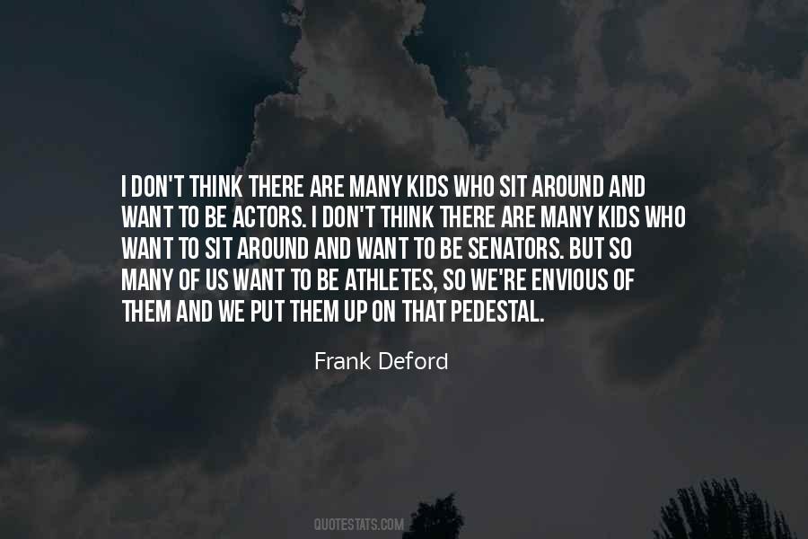 Frank Deford Quotes #377390