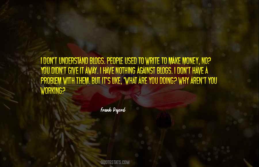 Frank Deford Quotes #824077
