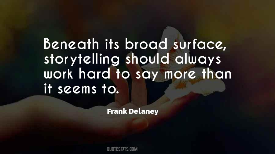 Frank Delaney Quotes #668899