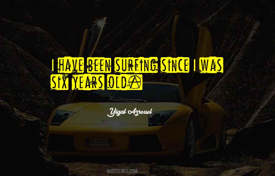 Quotes About Surfing #1384397