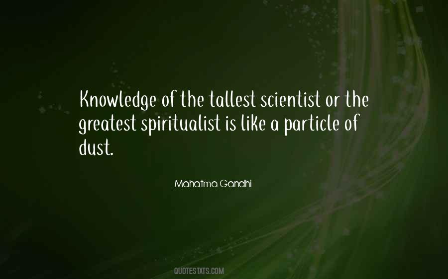 Quotes About Spiritualist #1760369