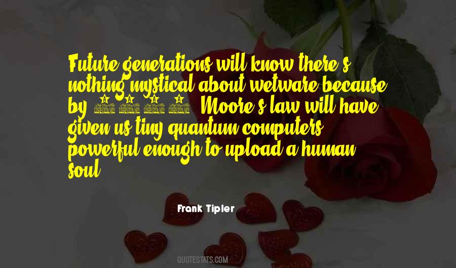 Frank J Tipler Quotes #1425503