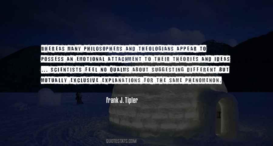 Frank J Tipler Quotes #1747610