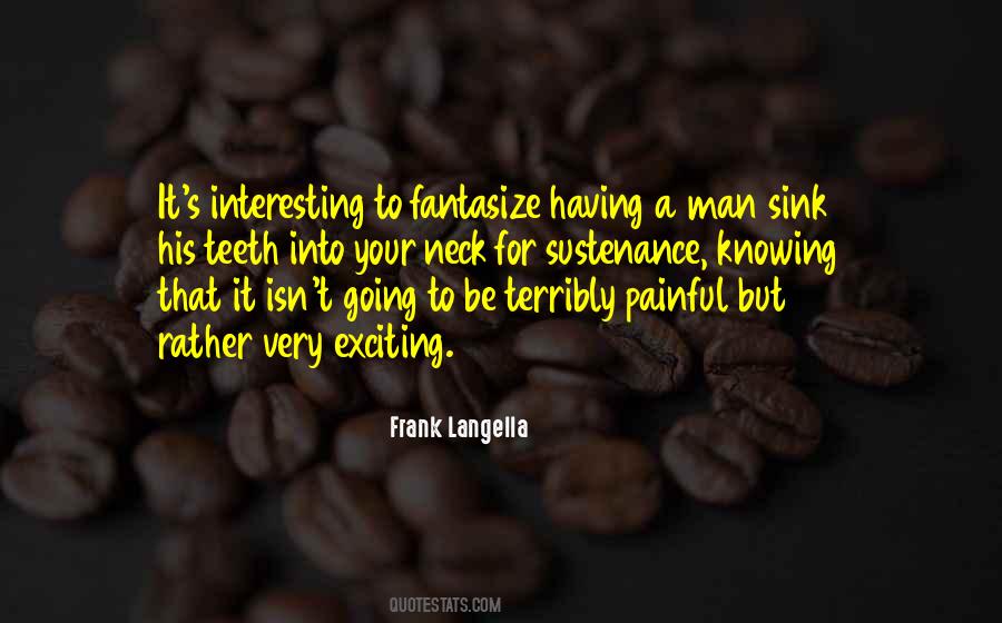 Frank Langella Quotes #1574979