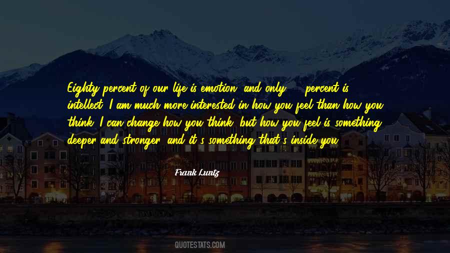 Frank Luntz Quotes #930850