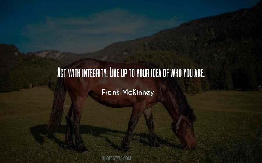 Frank Mckinney Quotes #1783672