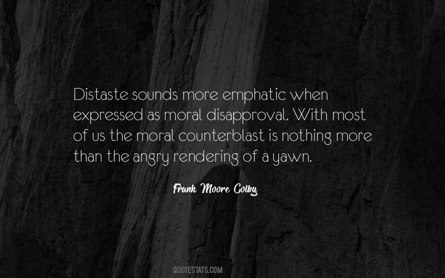 Frank Moore Colby Quotes #326462