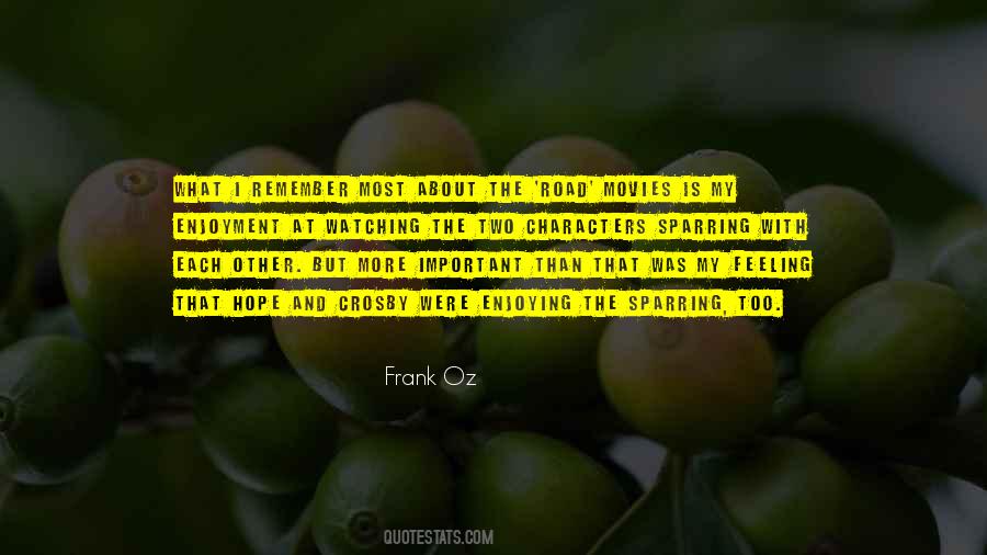 Frank Oz Quotes #1619078