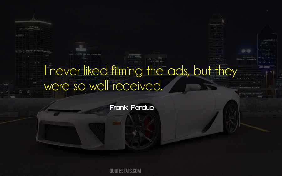 Frank Perdue Quotes #656778