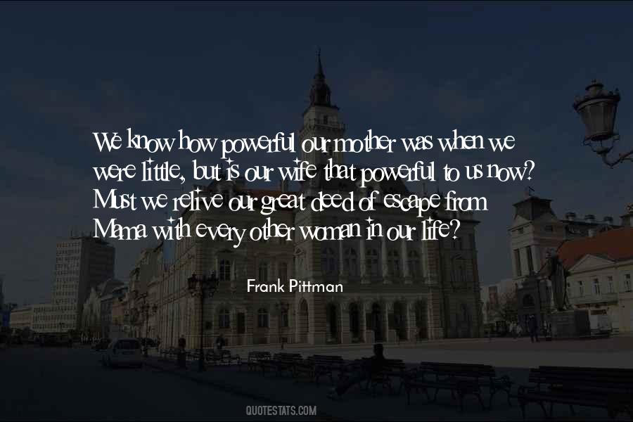 Frank Pittman Quotes #990467