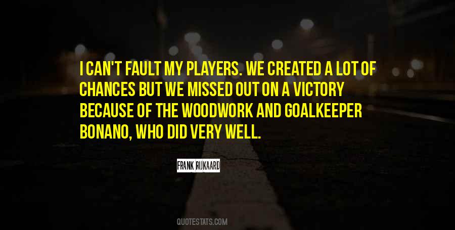 Frank Rijkaard Quotes #422924