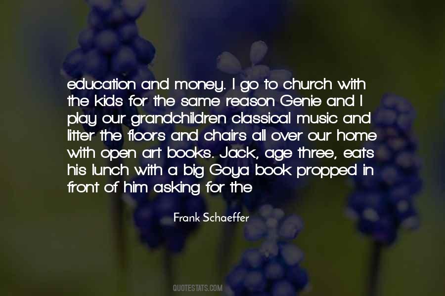 Frank Schaeffer Quotes #1143588