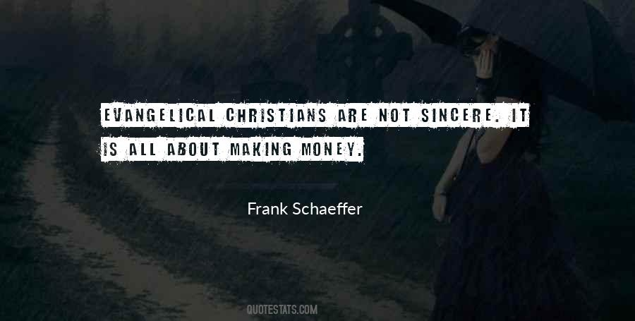 Frank Schaeffer Quotes #1190038