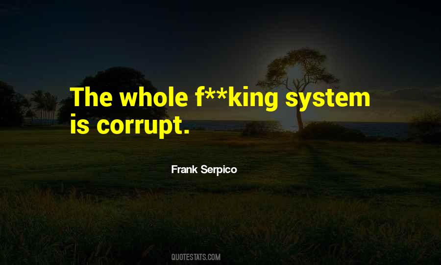 Frank Serpico Quotes #1148546