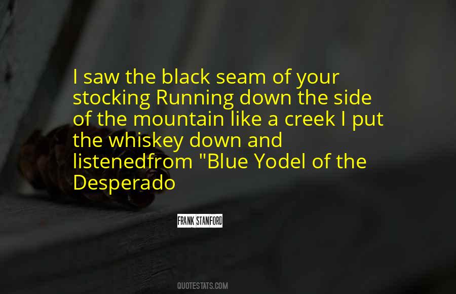 Frank Stanford Quotes #1211056