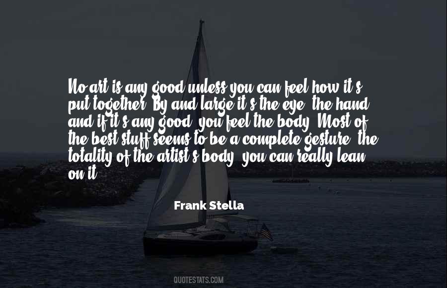Frank Stella Quotes #138750