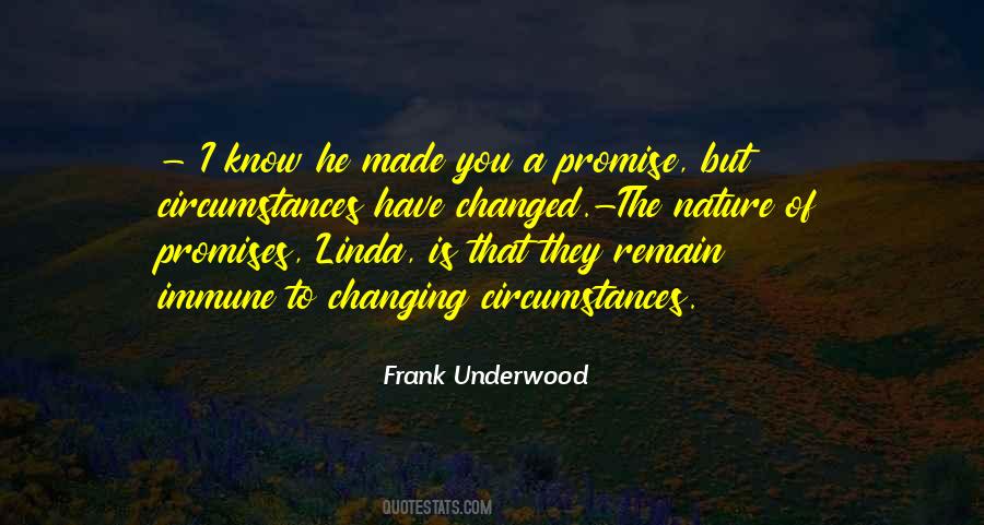 Frank Underwood Quotes #37330