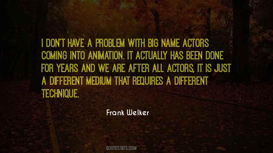 Frank Welker Quotes #231160