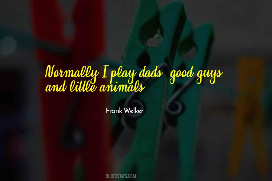 Frank Welker Quotes #930226