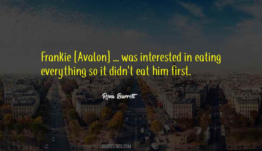 Frankie Avalon Quotes #1453137