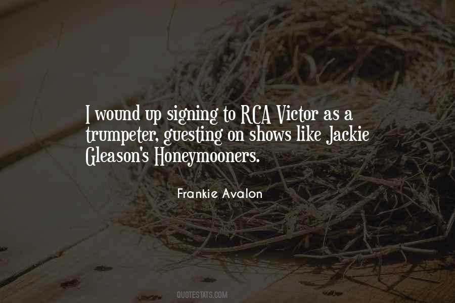 Frankie Avalon Quotes #1675198