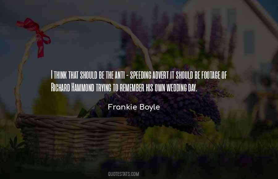 Frankie Boyle Quotes #1495877