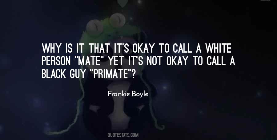 Frankie Boyle Quotes #839065