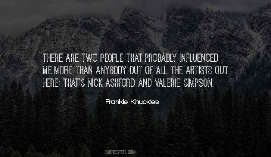 Frankie Knuckles Quotes #1305822