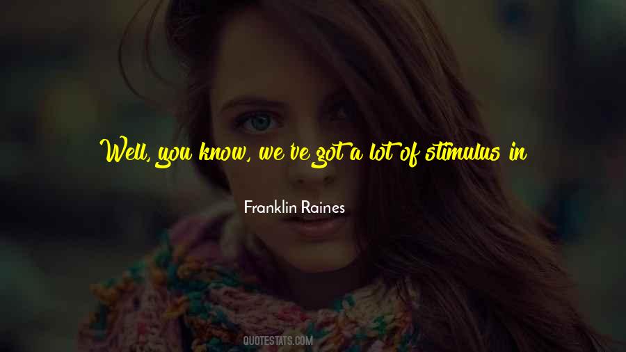 Franklin Raines Quotes #310675