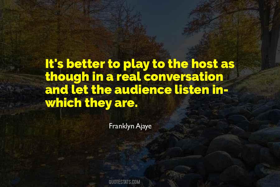 Franklyn Ajaye Quotes #1351656