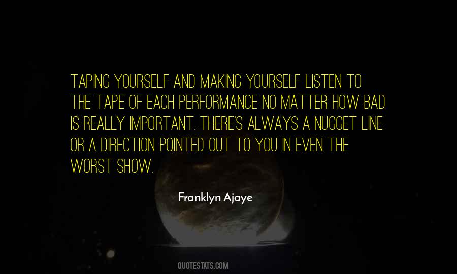 Franklyn Ajaye Quotes #439226