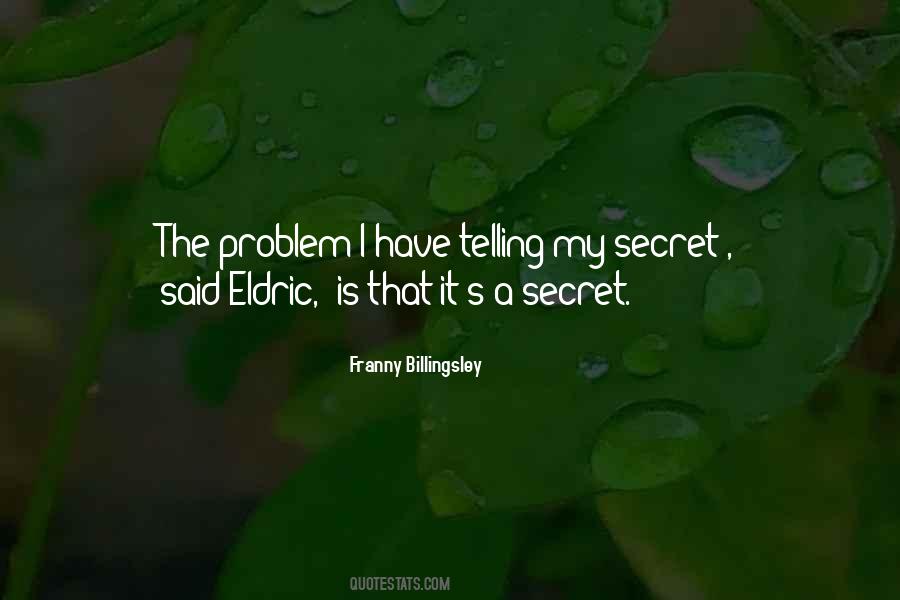 Franny Billingsley Quotes #1392049