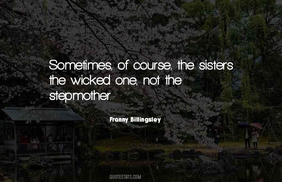 Franny Billingsley Quotes #553289