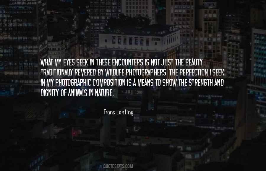 Frans Lanting Quotes #1723194