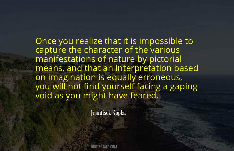 Frantisek Kupka Quotes #869976