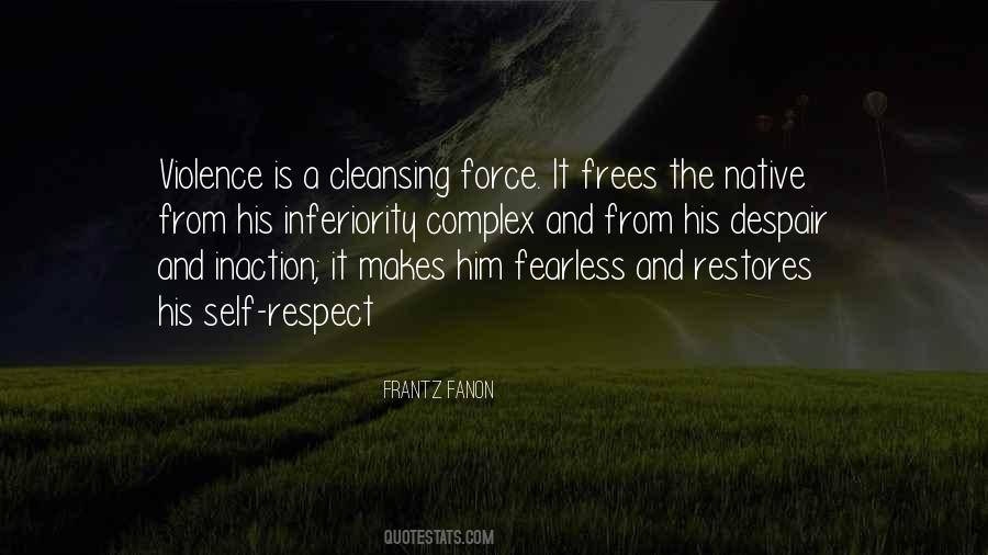 Frantz Fanon Quotes #1738048